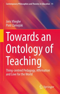  Ontological Pedagogy: A Philosophical Odyssey Through Educational Spaces